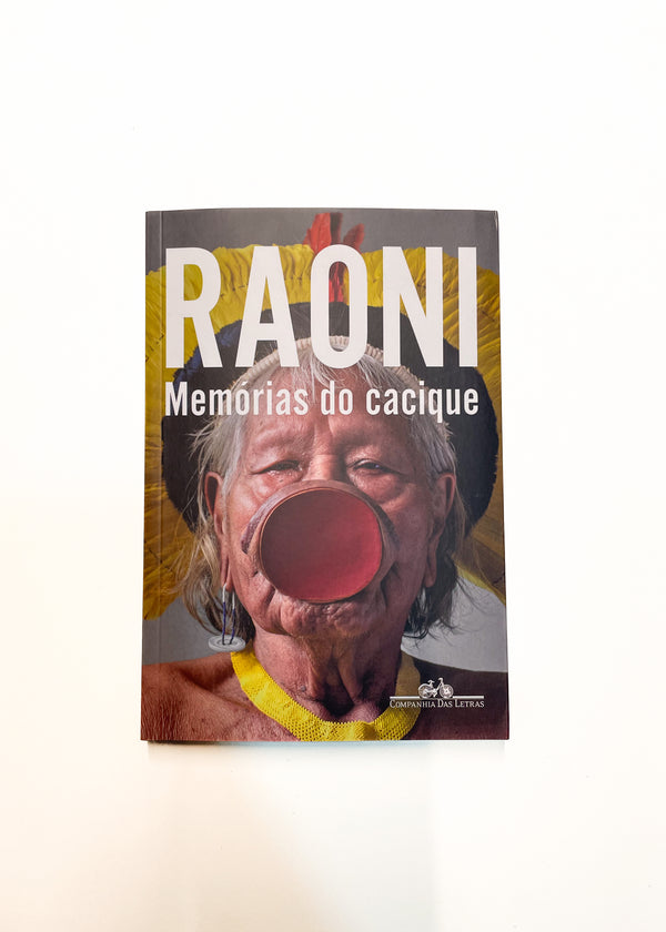 Livro Memórias do cacique - RAONI